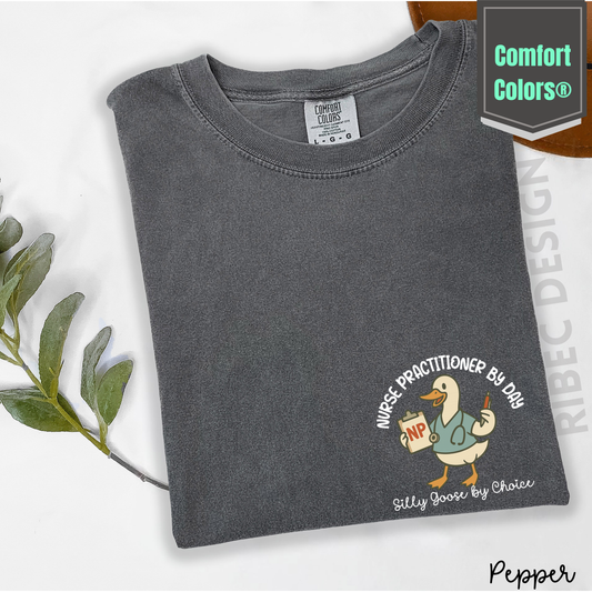Nurse Practitioner Silly Goose Shirt